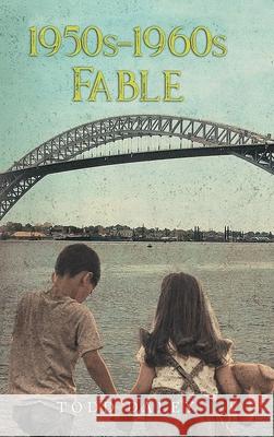 1950s-1960s Fable Todd Daley 9781955944175