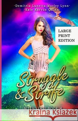 Struggle & Strife: A Young Adult Urban Fantasy Academy Series Large Print Version Lunetta, Kate Karyus Quinn, Marley Lynn 9781956839005