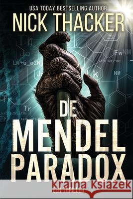 De Mendel Paradox Nick Thacker 9781959148081 Conundrum Publishing