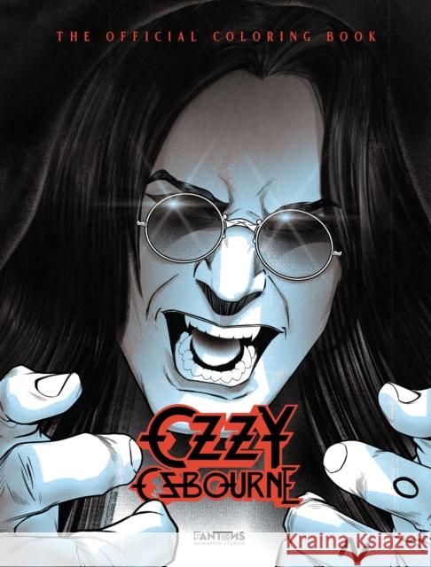 Ozzy Osbourne: The Official Coloring Book David Calcano Larissa Rivero Eduardo Braun 9781970047257