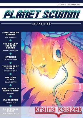 Planet Scumm Issue #11, Snake Eyes Planet Scumm Hailey Piper Maura McGonagle 9781970154085