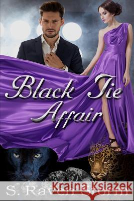 Black Tie Affair: A Black Panther Shifter Paranormal Romance Sassy Queens of Design Eden Conners S. Raven Storm 9781973754077