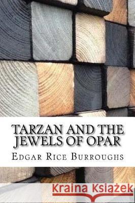 Tarzan and the Jewels of Opar Edgar Rice Burroughs 9781974490912