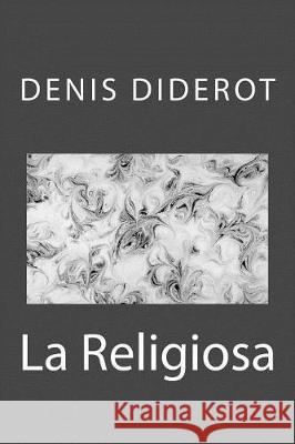 La Religiosa Denis Diderot 9781974555666