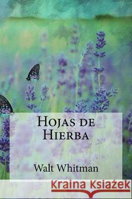 Hojas de Hierba Walt Whitman 9781974568802