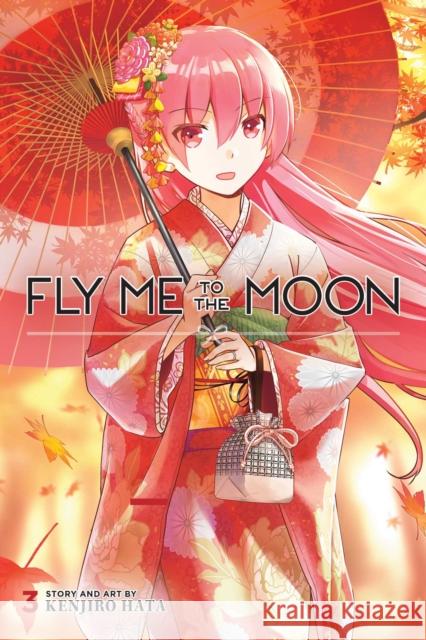 Fly Me to the Moon, Vol. 3 Kenjiro Hata 9781974717514 Viz Media, Subs. of Shogakukan Inc