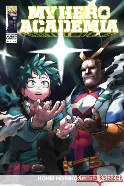 My Hero Academia, Vol. 31 Kohei Horikoshi 9781974732128