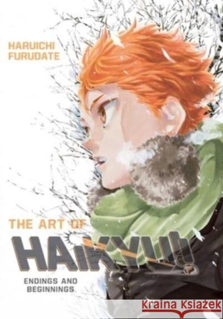 The Art of Haikyu!!: Endings and Beginnings Haruichi Furudate 9781974733538 Viz Media, Subs. of Shogakukan Inc