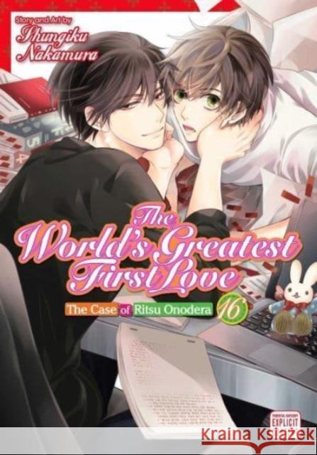 The World's Greatest First Love, Vol. 16 Shungiku Nakamura 9781974736997