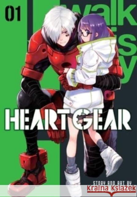 Heart Gear, Vol. 1 Tsuyoshi Takaki 9781974738922 Viz Media, Subs. of Shogakukan Inc