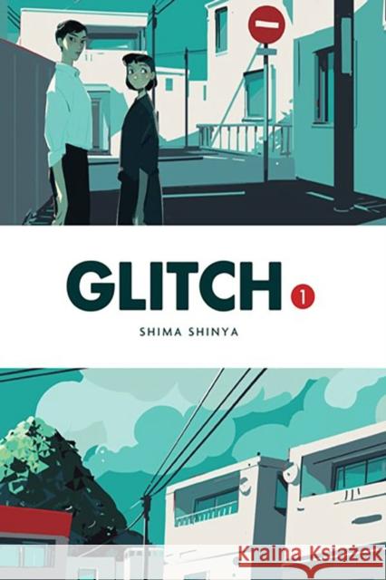 Glitch, Vol. 1 Shima Shinya 9781975370275 Little, Brown & Company