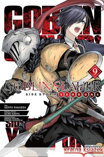 Goblin Slayer Side Story: Year One, Vol. 9 (manga) Kumo Kagyu 9781975371630 Little, Brown & Company
