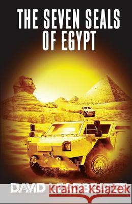 The Seven Seals of Egypt David Leadbeater 9781976042362