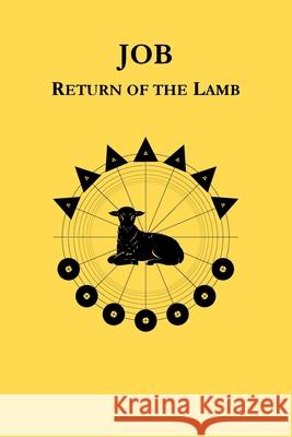 Job: Return of the Lamb Martin Smith 9781976262982