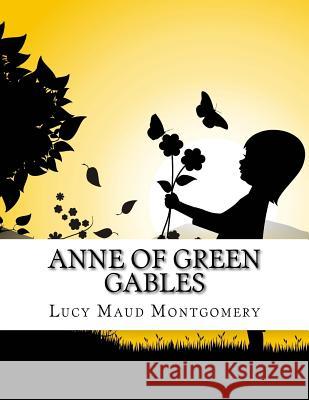 Anne of Green Gables Lucy Maud Montgomery 9781976594984