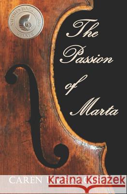 The Passion of Marta Caren Umbarger 9781977936196 Createspace Independent Publishing Platform