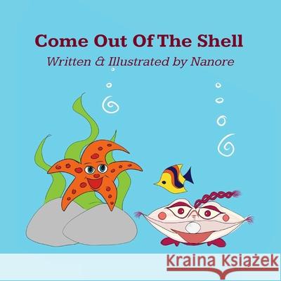 Come Out Of The Shell Fong, Angelai 9781979055581