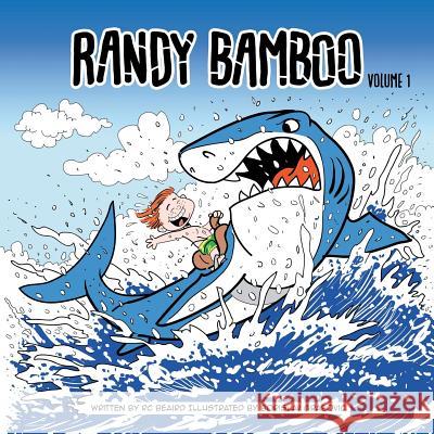 Randy Bamboo - Volume 1 - (French Version) Rc Beaird 9781979188197