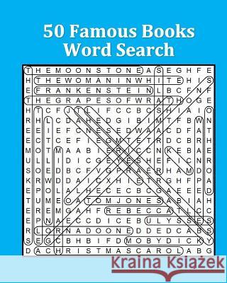 50 Famous Books Word Search Joe Jacobs 9781979528306 Createspace Independent Publishing Platform