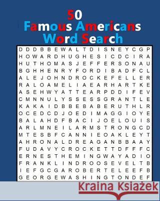 50 Famous Americans Word Search Joe Jacobs 9781981211777 Createspace Independent Publishing Platform