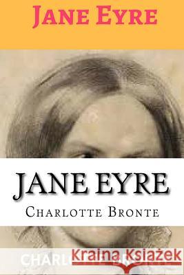 Jane Eyre Charlotte Bronte 9781981632572