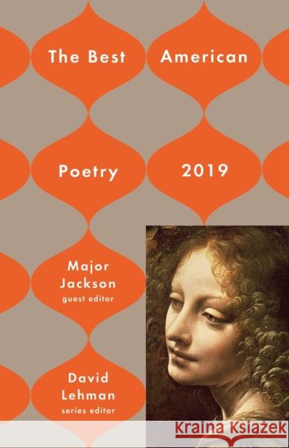 The Best American Poetry 2019 David Lehman Major Jackson 9781982106577 Scribner Book Company