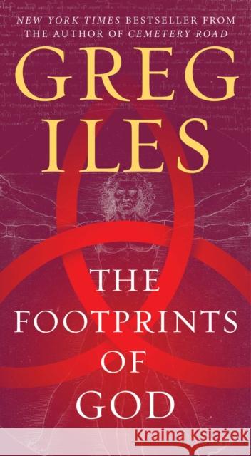 The Footprints of God Greg Iles 9781982122324