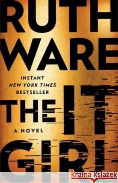 The It Girl Ruth Ware 9781982155278