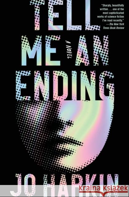 Tell Me an Ending: A Novel Jo Harkin 9781982164331 Scribner Book Company