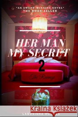 Her Man my secret Holmes 9781983173639