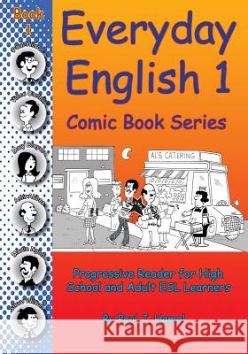 Everyday English Comic Book 1 Paul J. Hamel 9781983442438