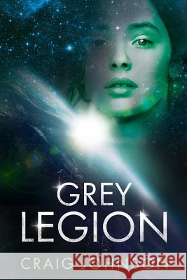 Grey Legion Craig Johnson 9781983460852