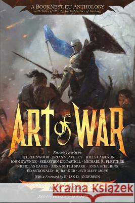 Art of War: Anthology for Charity Petros Triantafyllou Mark Lawrence Ed Greenwood 9781983961304
