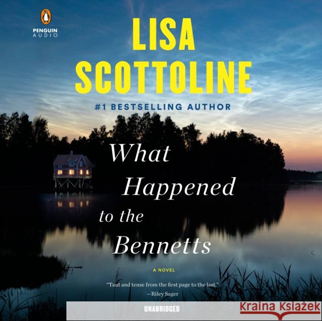 What Happened to the Bennetts - audiobook Lisa Scottoline 9781984883018 Penguin Audiobooks