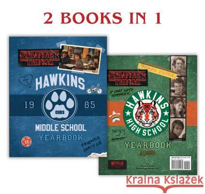 Hawkins Middle School Yearbook/Hawkins High School Yearbook (Stranger Things) Matthew J. Gilbert 9781984894489