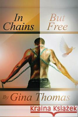 In Chains but Free: none Carroll, Jamel 9781986007870