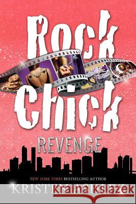 Rock Chick Revenge Kristen Ashley 9781986105941