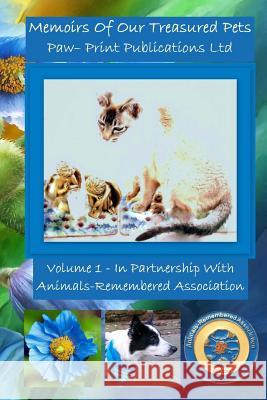 Memoirs Of Our Treasured Pets Volume 1 Publications Ltd, Paw-Print 9781986171892