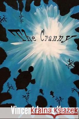 The Cranny Vincent James Vezza 9781986395595