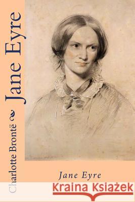 Jane eyre Bronte, Charlotte 9781986815741