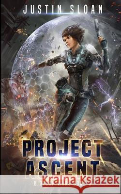 Project Ascent Justin Sloan 9781986929615