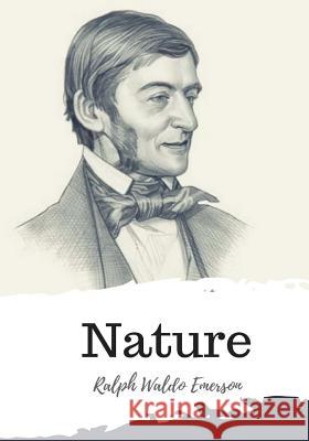 Nature Ralph Waldo Emerson 9781986934220