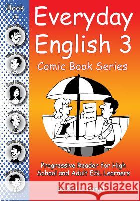 Everyday English Comic Book 3 Paul J. Hamel 9781987478013