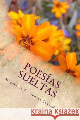 Poesías sueltas De Cervantes Saavedra, Miguel 9781987538083