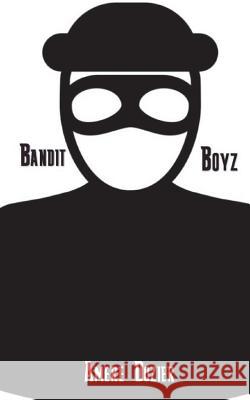 Bandit Boyz Amere Dozier 9781987624779