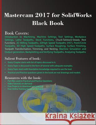 Mastercam 2017 for SolidWorks Black Book Gaurav Verma, Matt Weber 9781988722054 Cadcamcae Works
