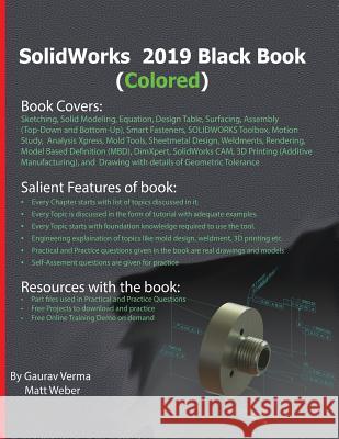 SolidWorks 2019 Black Book (Colored) Verma, Gaurav 9781988722498 Cadcamcae Works