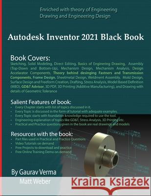 Autodesk Inventor 2021 Black Book Gaurav Verma, Matt Weber 9781988722955 Cadcamcae Works