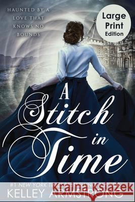 A Stitch in Time Kelley Armstrong 9781989046418