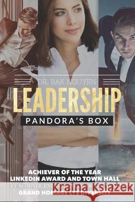 Leadership: Pandora's Box Bak Nguyen 9781989536193